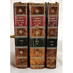 The History of the War, From the Commencement of the French Revolution to the Present Time: Embellished with Beautiful Engravings (3 Volumes)